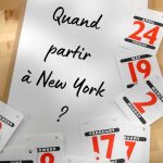 Quand partir à New York ? Trouvez la meilleure période pour vous !