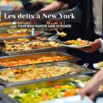10 bonnes adresses de delis pour manger pas cher à New York