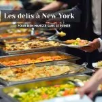 10 bonnes adresses de delis pour manger pas cher à New York